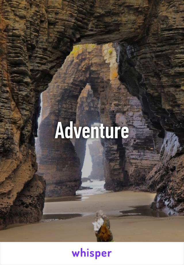 Adventure