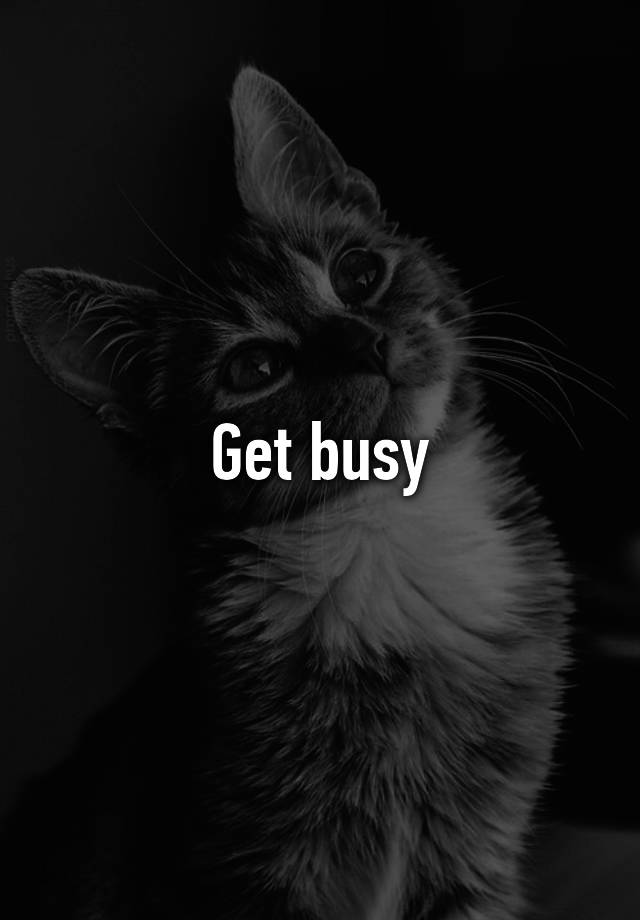 get-busy