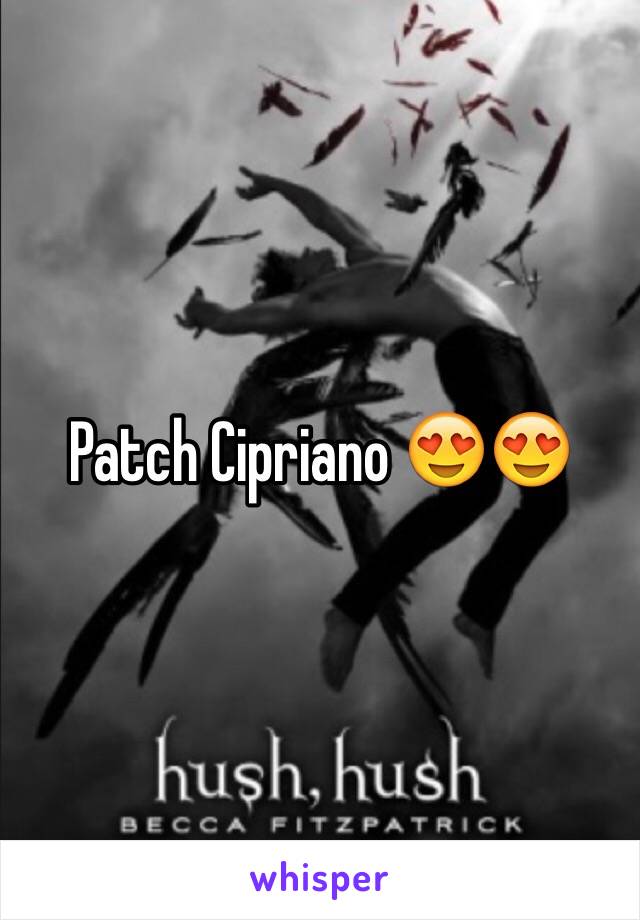 Patch Cipriano 😍😍