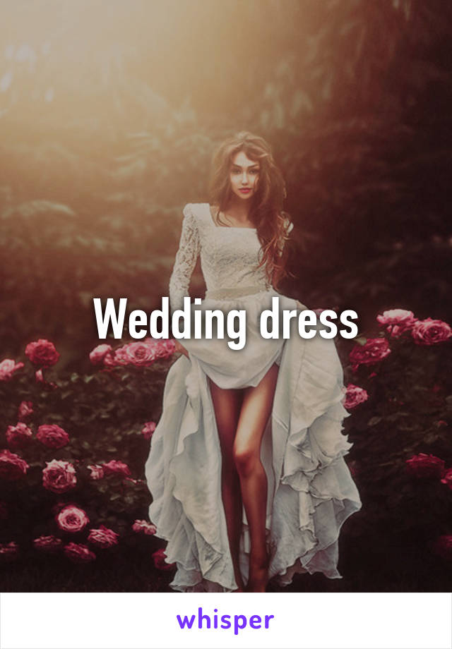 Wedding dress