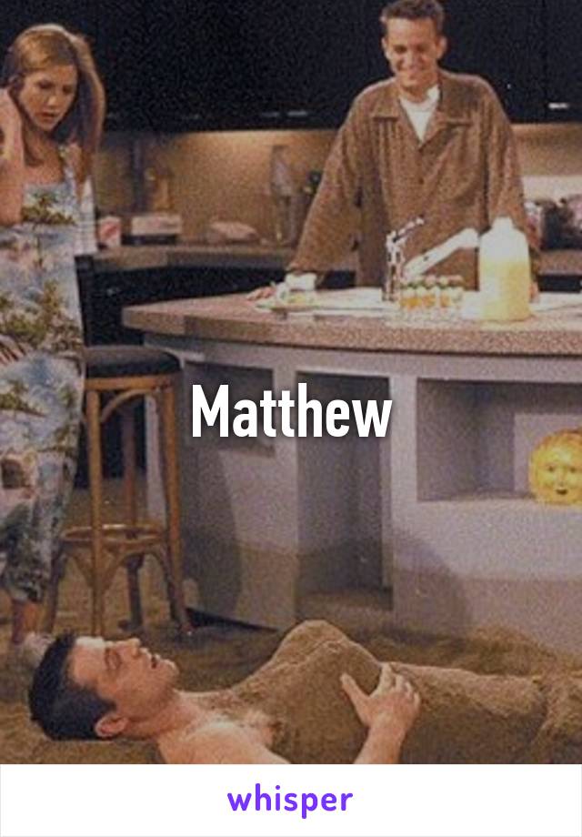 Matthew