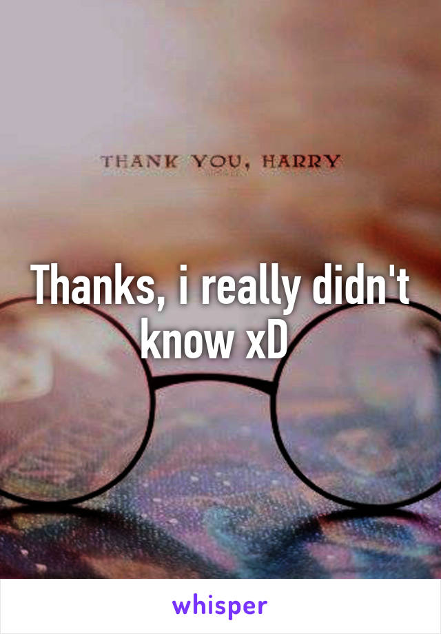 Thanks, i really didn't know xD 