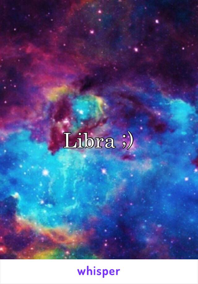 Libra ;)