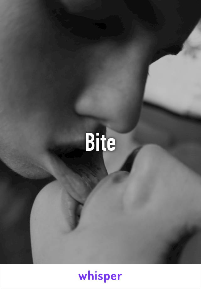 Bite