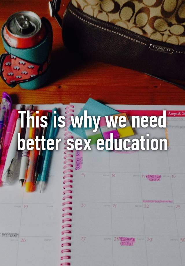 This Is Why We Need Better Sex Education