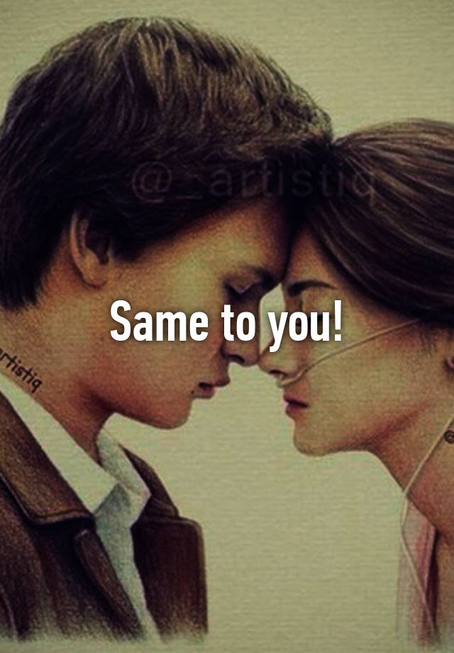 same-to-you