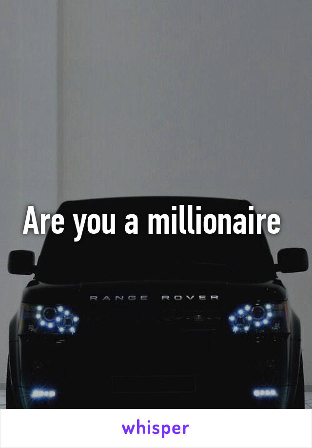 Are you a millionaire 