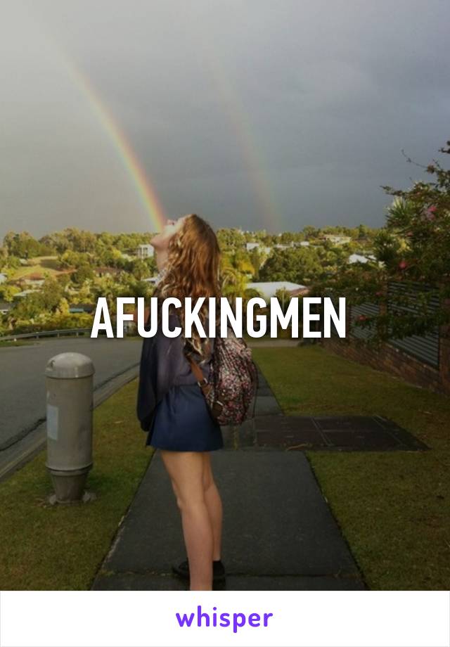 AFUCKINGMEN 