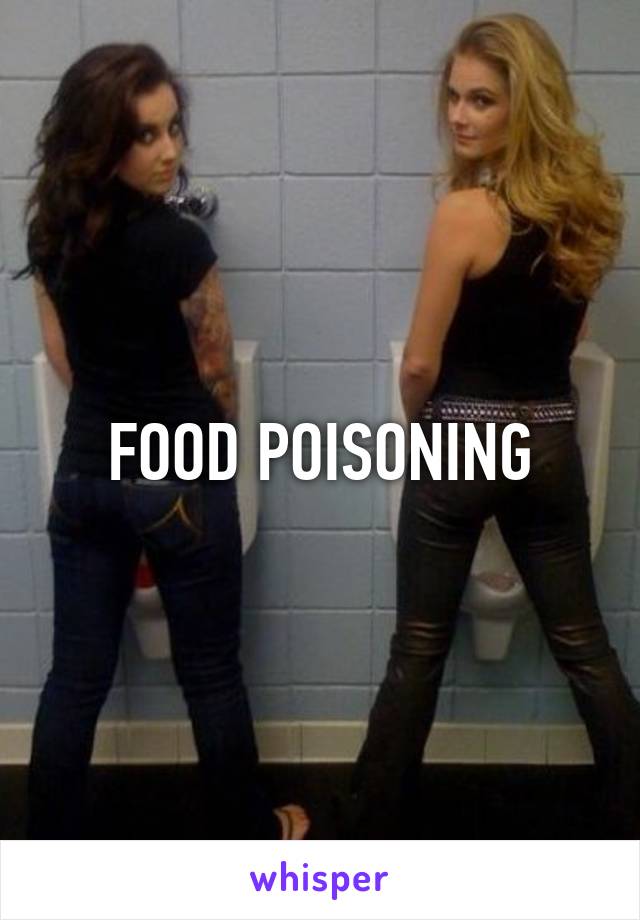 FOOD POISONING