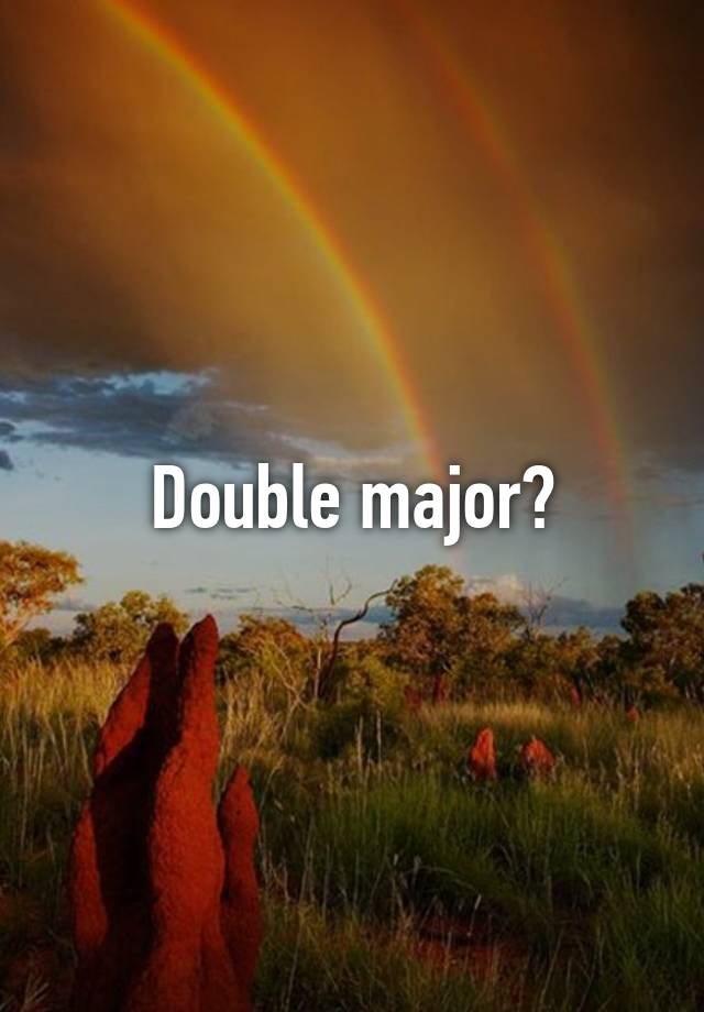 double-major