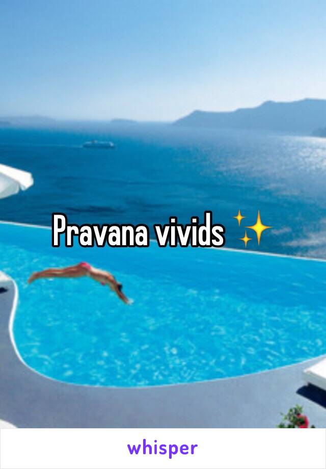 Pravana vivids ✨