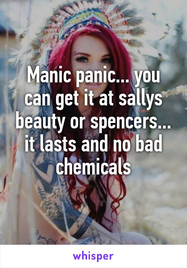 Manic panic... you can get it at sallys beauty or spencers... it lasts and no bad chemicals
