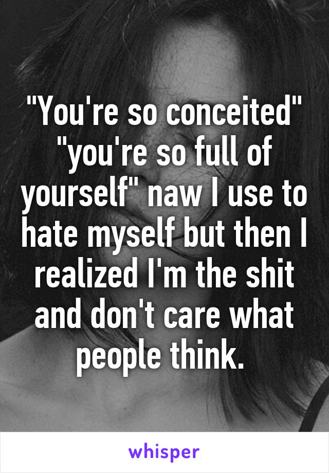 being-full-of-yourself-is-the-guarantee-to-self-love-good-earth