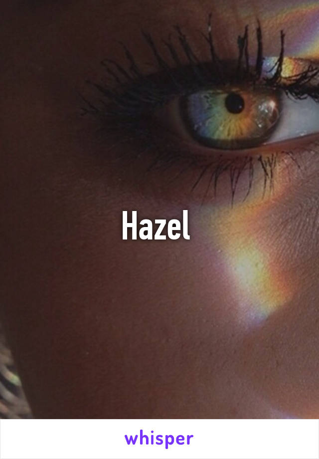 Hazel 