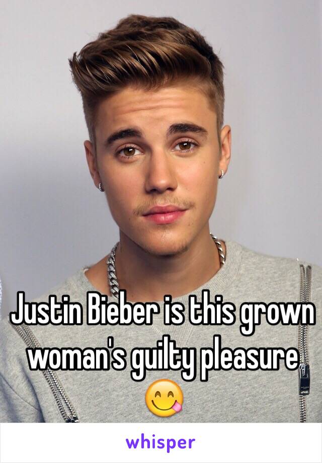 Justin Bieber is this grown woman's guilty pleasure 😋