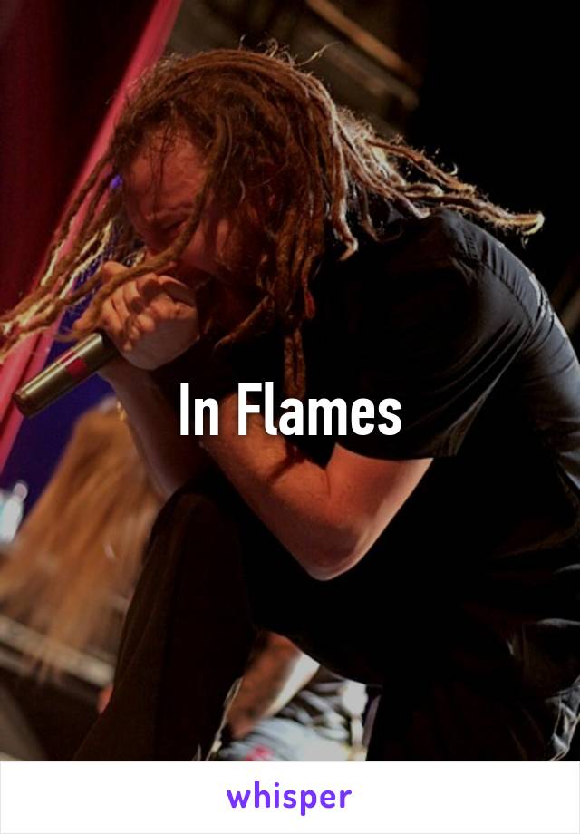 In Flames