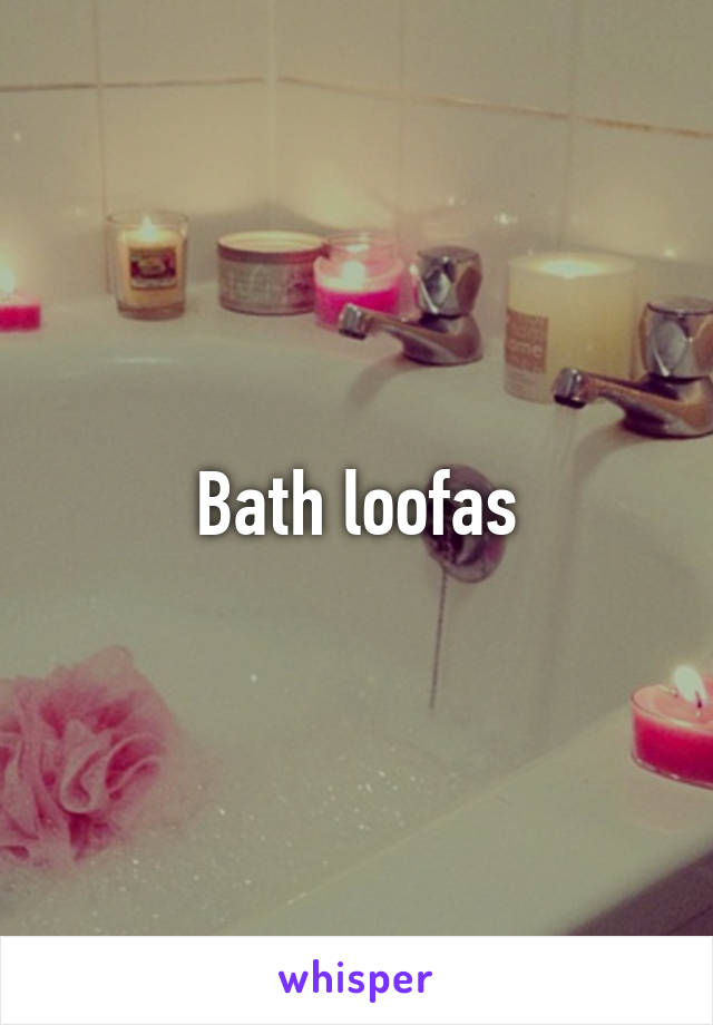 Bath loofas