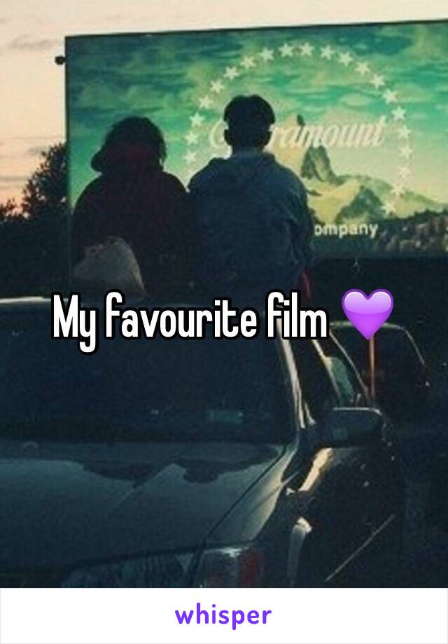 My favourite film 💜