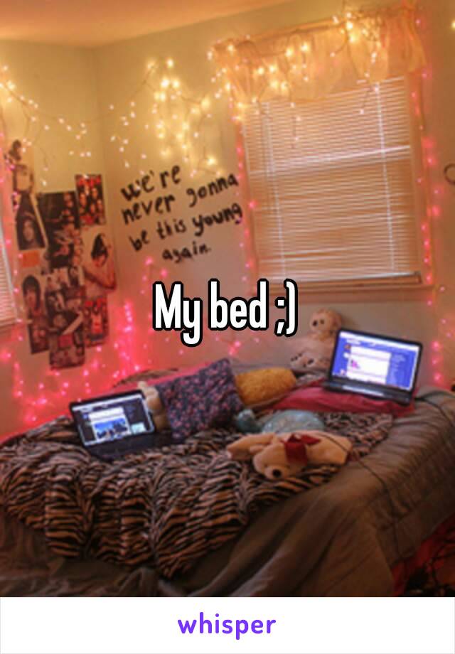 My bed ;)
