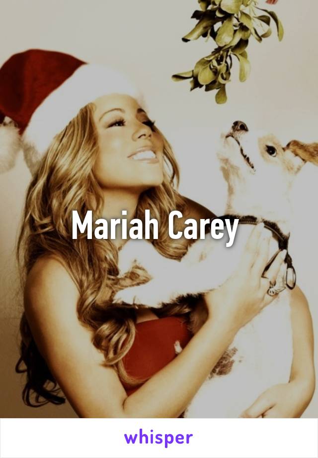 Mariah Carey 