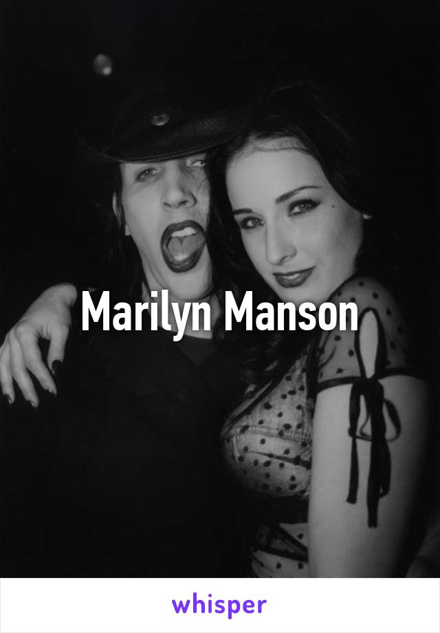 Marilyn Manson