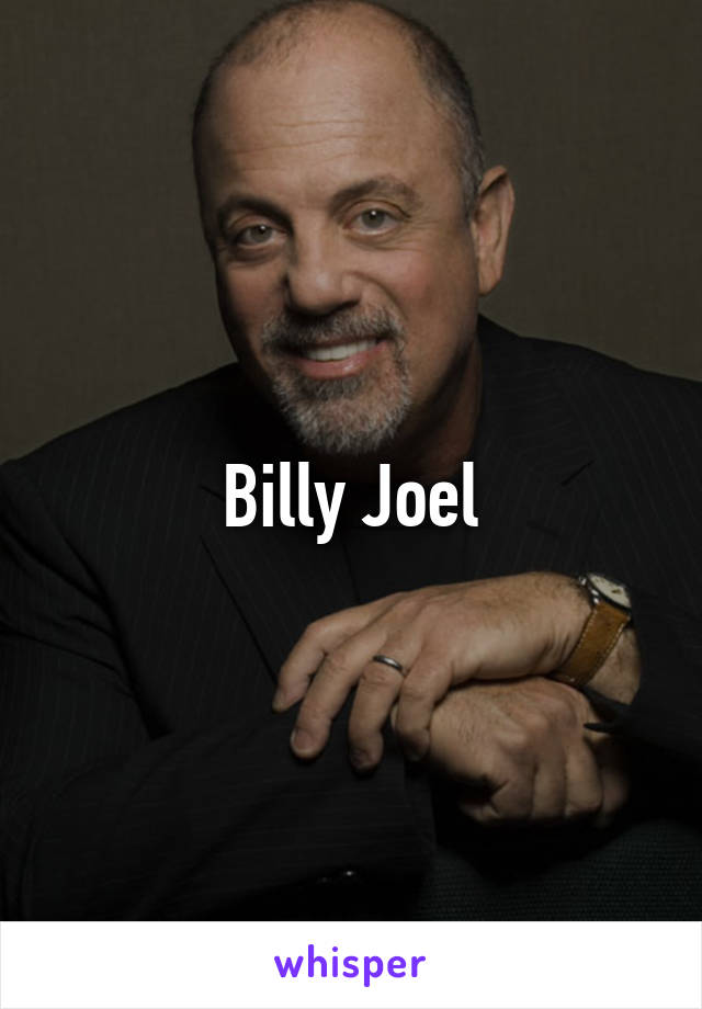 Billy Joel