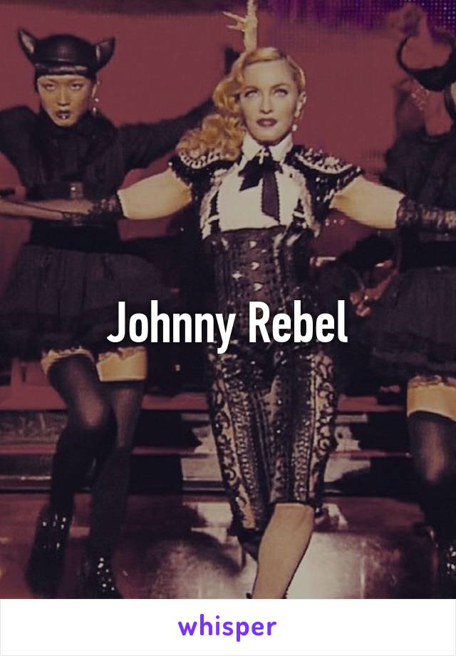 Johnny Rebel