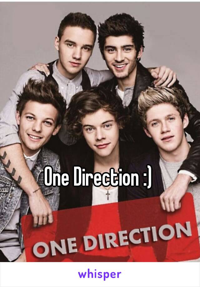 One Direction :)