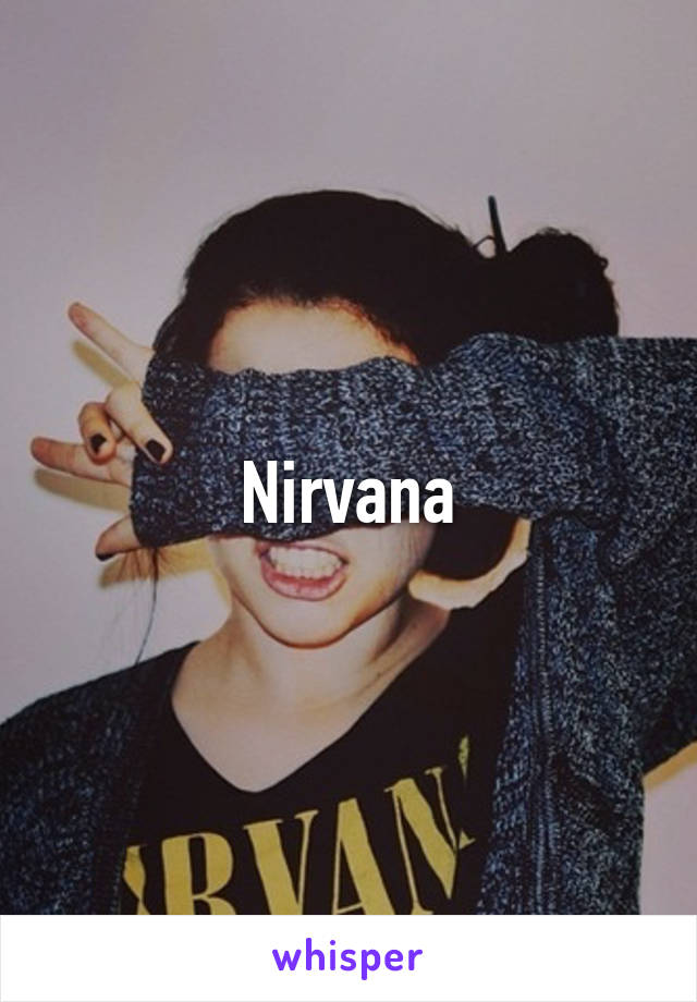 Nirvana