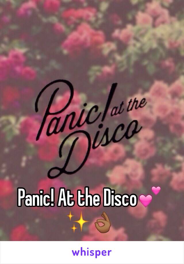 Panic! At the Disco💕✨👌🏾