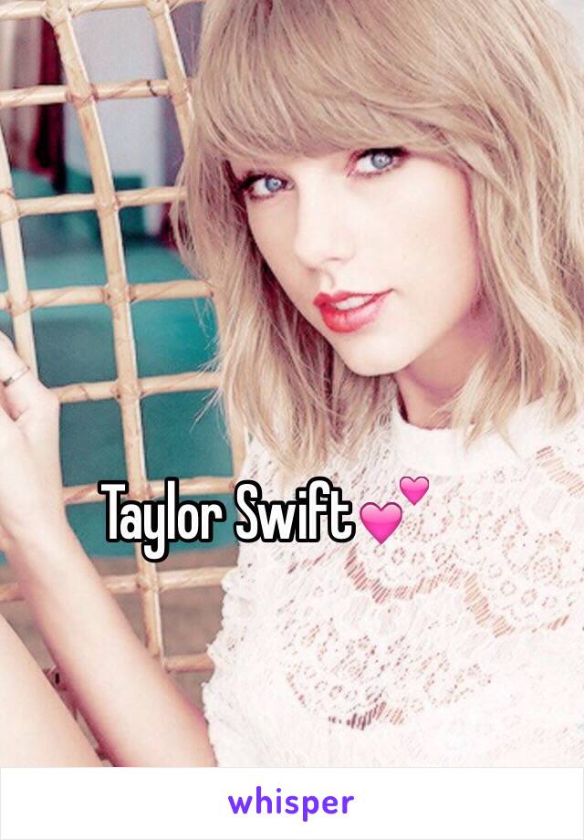 Taylor Swift💕