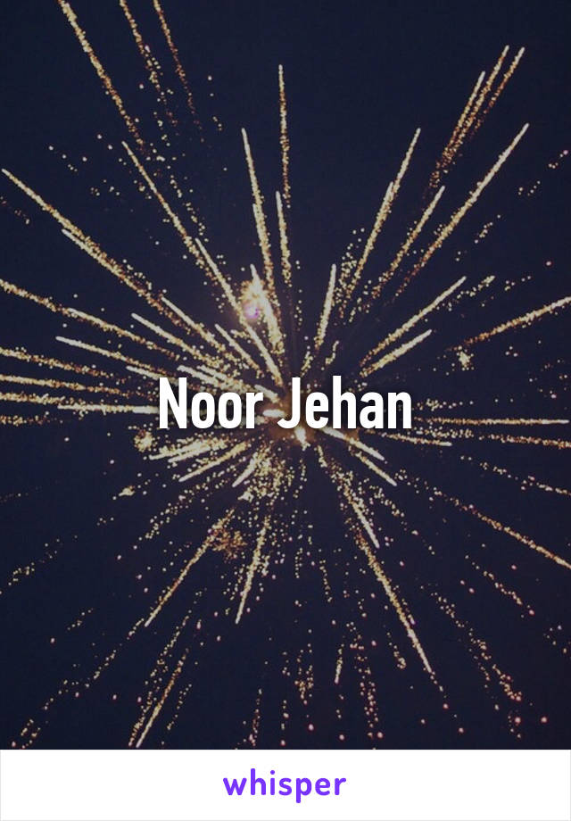 Noor Jehan