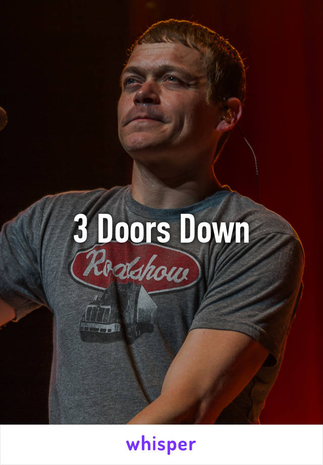 3 Doors Down