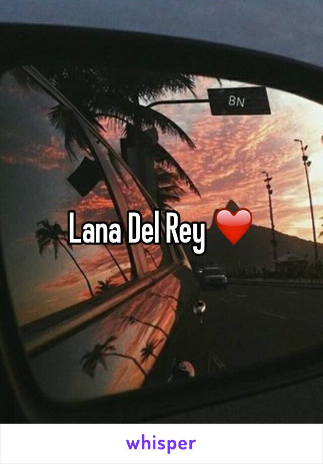 Lana Del Rey ❤️