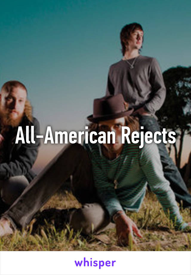 All-American Rejects