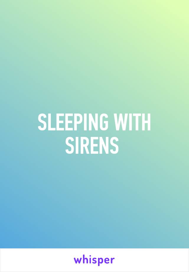 SLEEPING WITH SIRENS 