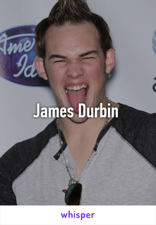 James Durbin 