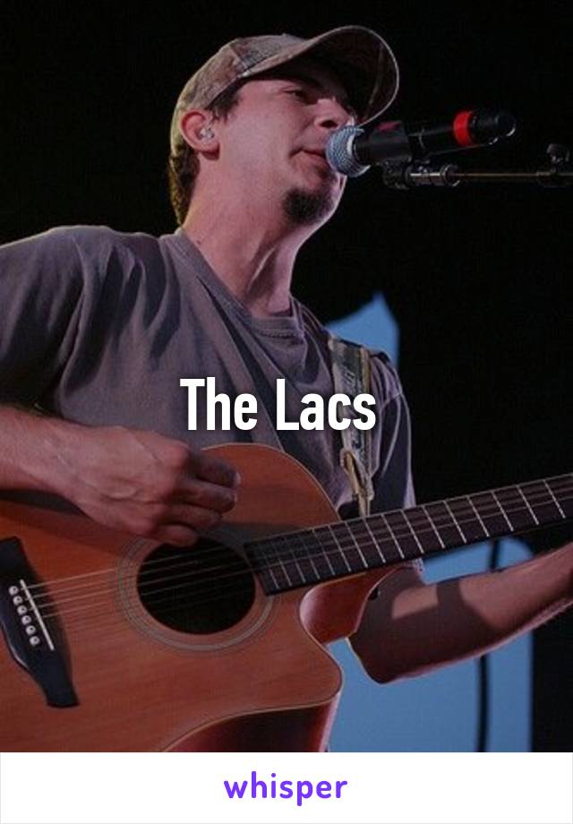 The Lacs 