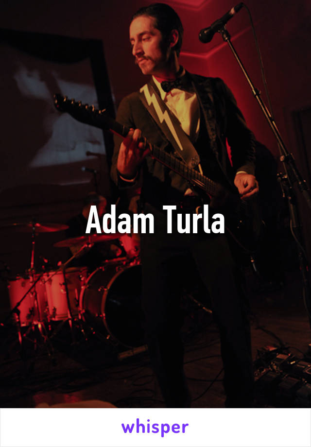 Adam Turla