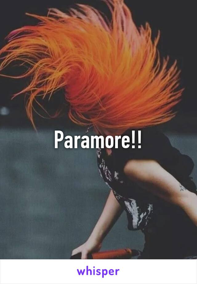 Paramore!!