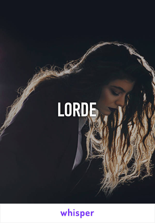 LORDE