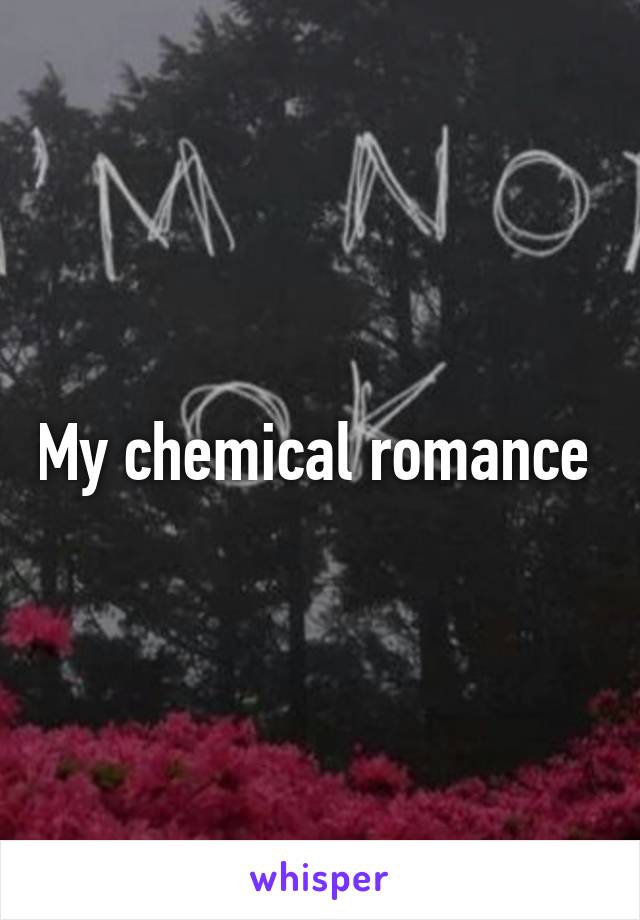 My chemical romance 