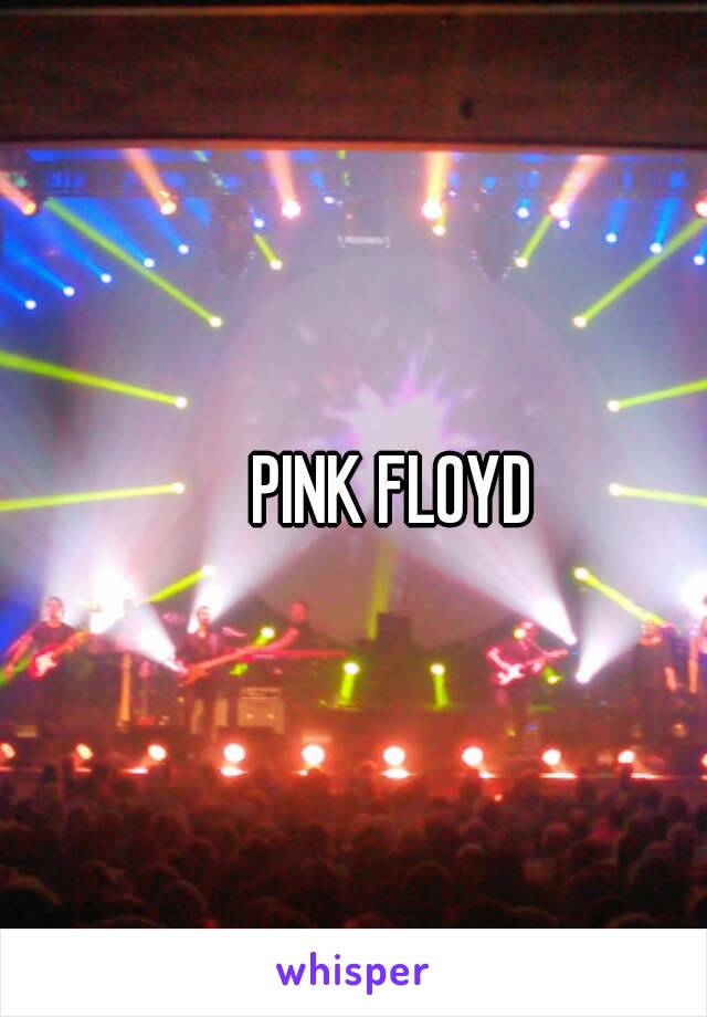 PINK FLOYD