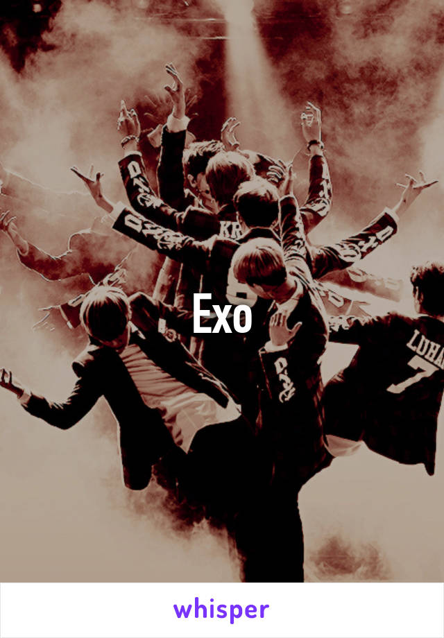 Exo