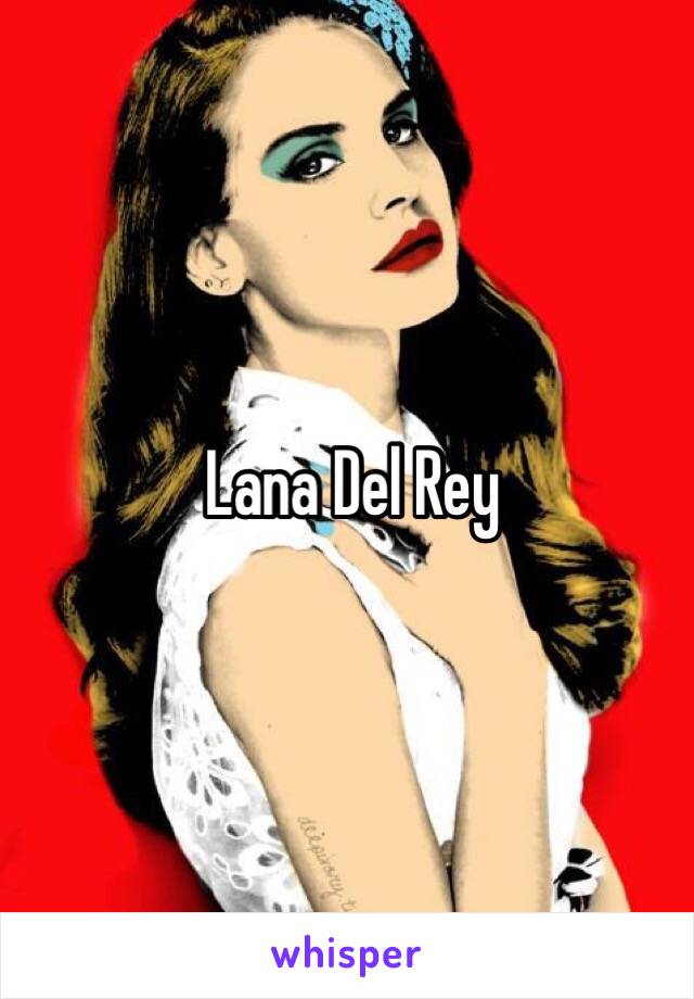 Lana Del Rey