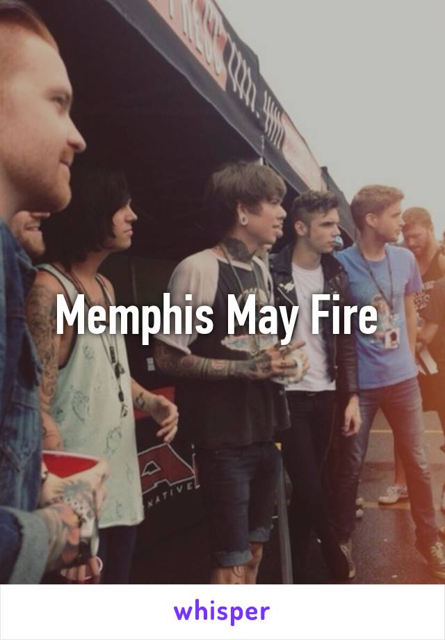 Memphis May Fire 