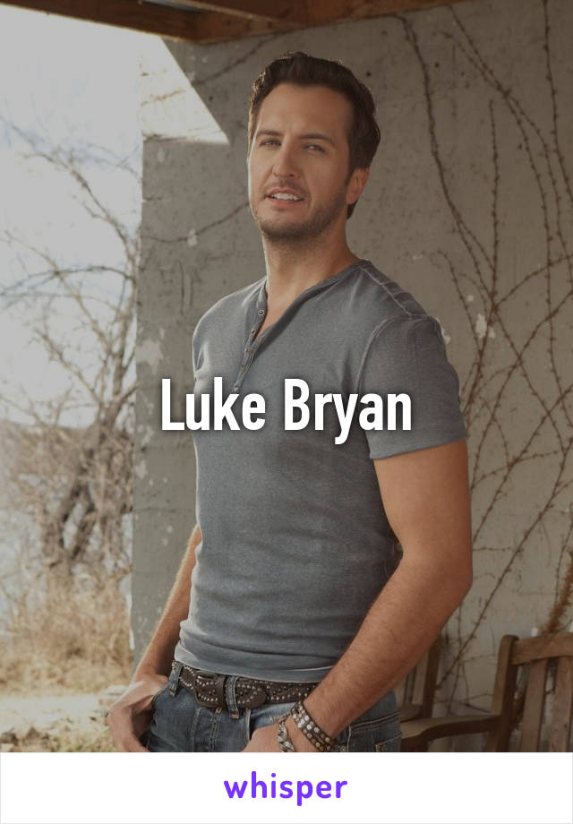 Luke Bryan