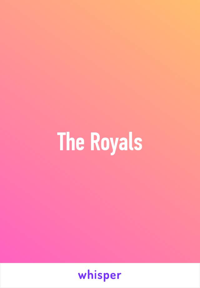 The Royals