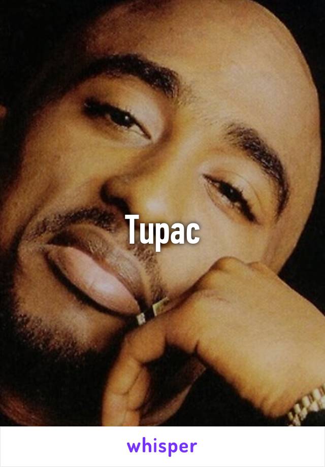 Tupac