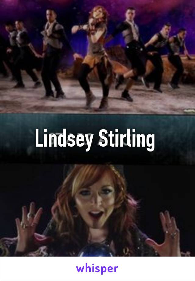 Lindsey Stirling 